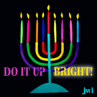 Do It Up Bright!