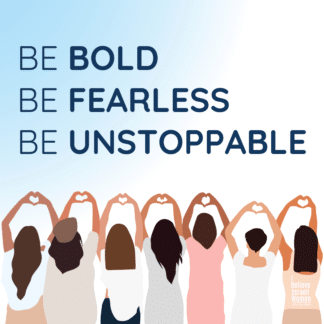 Be Fearless (e-card supporting I Believe Israeli Women)